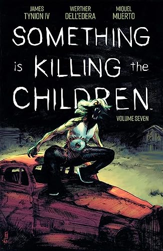 Something Is Killing the Children Vol. 7 - Paperback