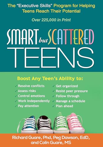 Smart But Scattered Teens: The Executive Skills Program for Helping Teens Reach Their Potential - Paperback