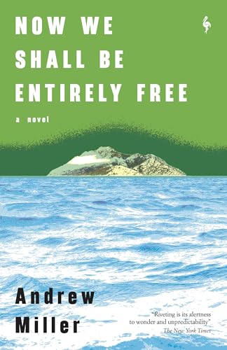 Now We Shall Be Entirely Free - Paperback