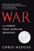 War Is a Force That Gives Us Meaning - Paperback