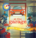 At the Garage - Hardcover