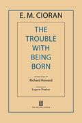 The Trouble with Being Born - Paperback