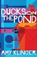 Ducks on the Pond - Paperback