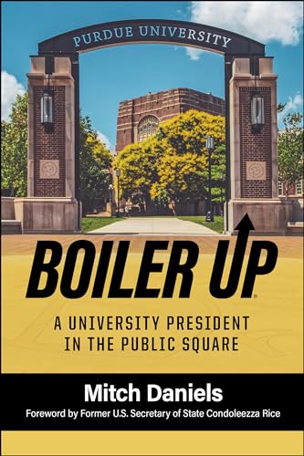 Boiler Up: A University President in the Public Square - Hardcover