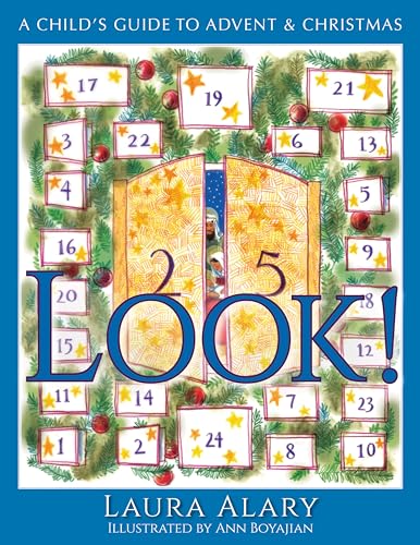 Look!: A Child's Guide to Advent and Christmas -- Part of the Circle of Wonder Series - Paperback
