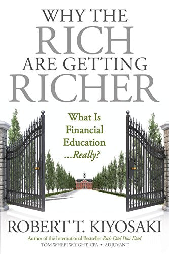 Why the Rich Are Getting Richer - Paperback