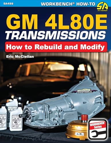 GM 4l80e Transmissions: How to Rebuild & Modify - Paperback