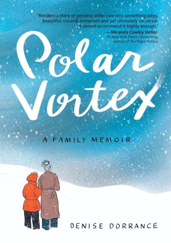 Polar Vortex: A Family Memoir - Paperback