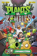 Plants vs. Zombies Volume 1: Lawnmageddon - Hardcover