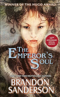 The Emperor's Soul - The 10th Anniversary Special Edition - Paperback