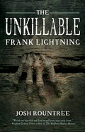 The Unkillable Frank Lightning - Paperback