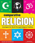 Comparative Religion: Investigate the World Through Religious Tradition - Paperback