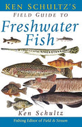 Ken Schultz's Field Guide to Freshwater Fish - Paperback
