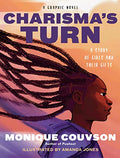 Charisma's Turn: A Graphic Novel - Hardcover