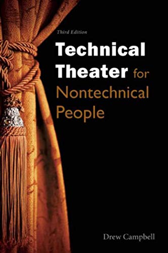Technical Theater for Nontechnical People - Paperback