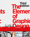 The Elements of Graphic Design: Space, Unity, Page Architecture, and Type - Paperback