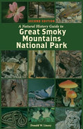 A Natural History Guide to Great Smoky Mountains National Park - Paperback