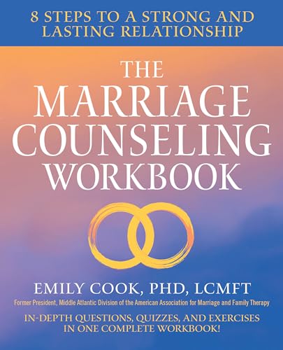 The Marriage Counseling Workbook: 8 Steps to a Strong and Lasting Relationship - Paperback
