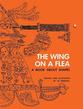 The Wing on a Flea - Hardcover