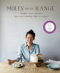 Molly on the Range: Recipes and Stories from an Unlikely Life on a Farm: A Cookbook - Hardcover