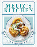 Meliz's Kitchen: Simple Turkish-Cypriot Comfort Food and Fresh Family Feasts - Hardcover