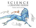 Science of Creature Design: Understanding Animal Anatomy - Hardcover