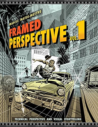 Framed Perspective Vol. 1: Technical Perspective and Visual Storytelling - Paperback