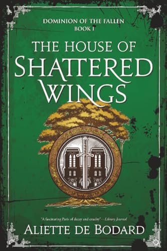 The House of Shattered Wings - Paperback