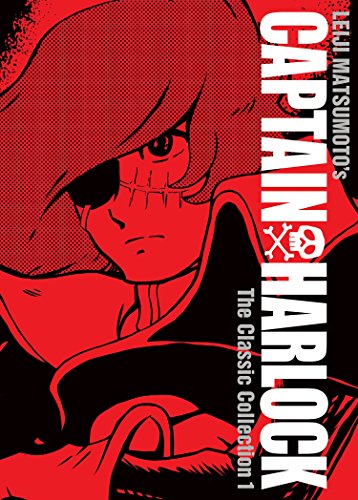 Captain Harlock: The Classic Collection Vol. 1 - Hardcover