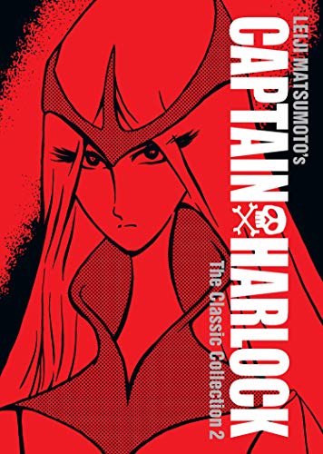 Captain Harlock: The Classic Collection Vol. 2 - Hardcover