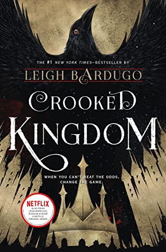 Crooked Kingdom: A Sequel to Six of Crows - Hardcover