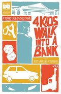 4 Kids Walk Into a Bank - Paperback