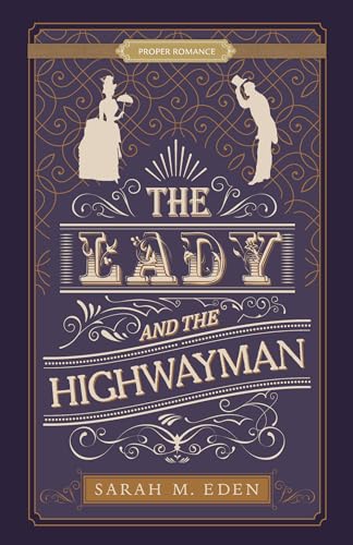 The Lady and the Highwayman - Paperback