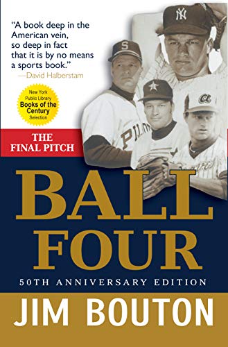 Ball Four: The Final Pitch - Paperback