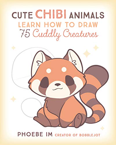 Cute Chibi Animals: Learn How to Draw 75 Cuddly Creatures - Paperback