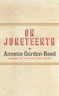 On Juneteenth - Hardcover