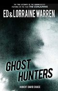 Ghost Hunters: True Stories from the World's Most Famous Demonologists - Paperback
