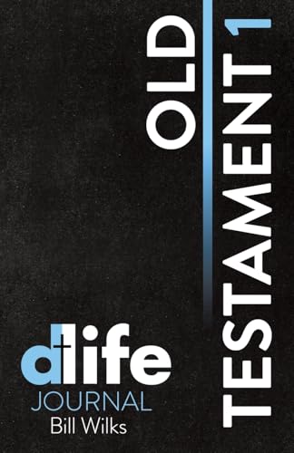 D-Life Journal: Old Testament 1 - Paperback