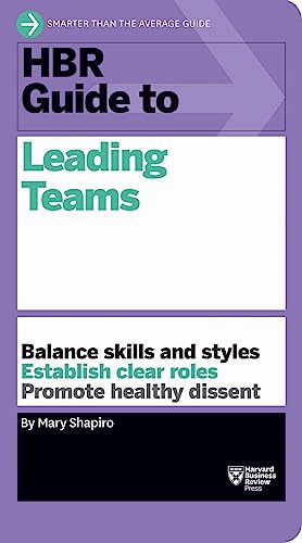HBR Guide to Leading Teams - Paperback