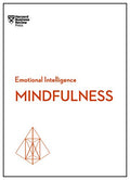Mindfulness (HBR Emotional Intelligence Series) - Paperback