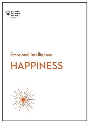 Happiness (HBR Emotional Intelligence Series) - Paperback