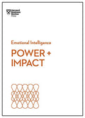 Power and Impact (HBR Emotional Intelligence Series) - Paperback