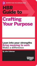 HBR Guide to Crafting Your Purpose - Paperback