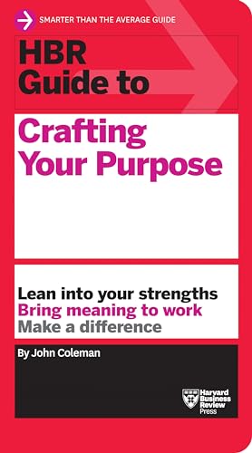 HBR Guide to Crafting Your Purpose - Paperback
