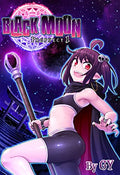 Black Moon, Prophecy 1 - Paperback