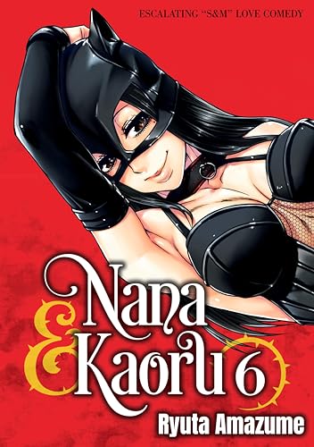 Nana & Kaoru, Volume 6 - Paperback