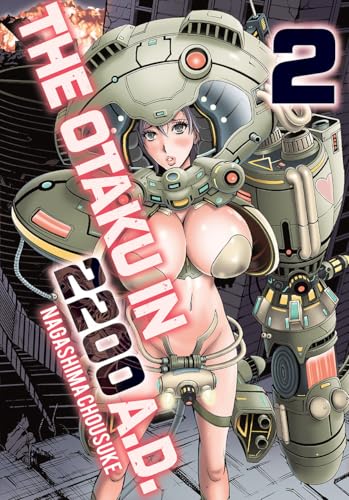 The Otaku in 2200 A.D., Part 2 - Paperback