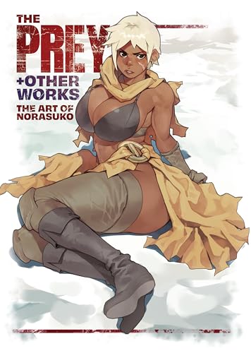 The Prey & Other Works: The Art of Norasuko - Paperback