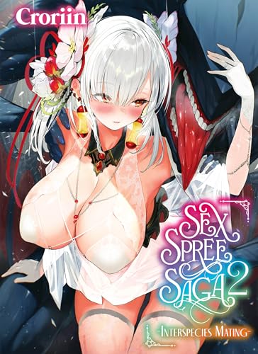 Sex Spree Saga, 2 - Paperback