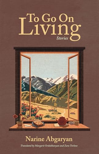 To Go on Living: Stories - Hardcover